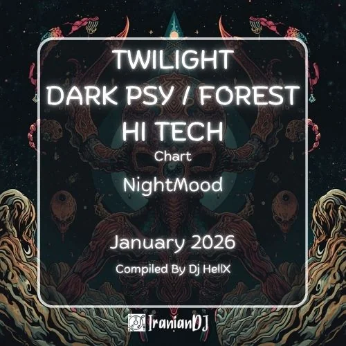 PsyTrance Chart - January 2026 (Night Mood)