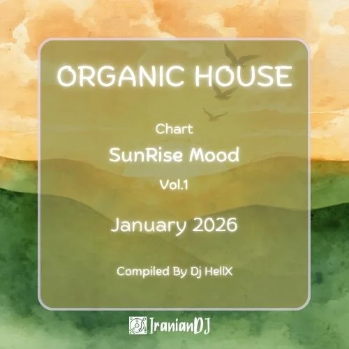 Organic House Chart - January 2026 Vol.1 (SunRise Mood)